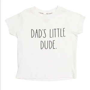 Rae Dunn | NWT Dad’s Little Dude T-Shirt